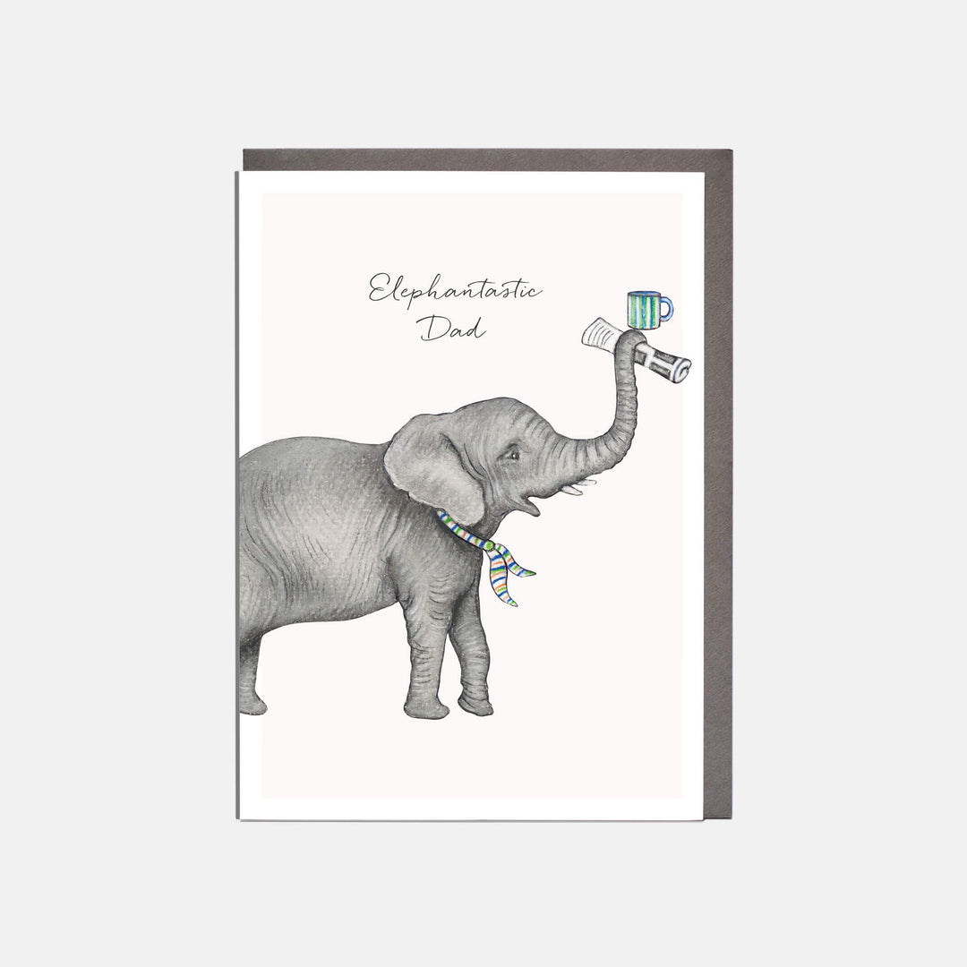 Elephant Father's Day Card - Elephantastic Dad